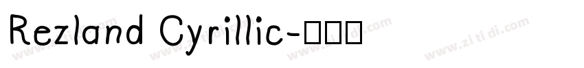 Rezland Cyrillic字体转换